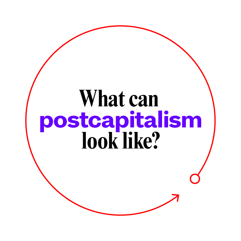 Postcapitalism